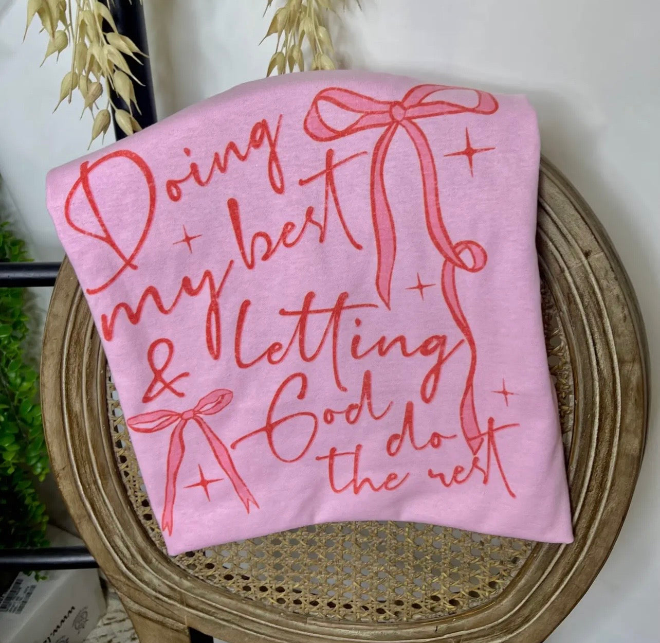 Letting God do the Rest Tshirt